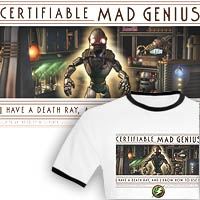 Certifiable Mad Genius: I Have a Death Ray, and I Know How to Use It