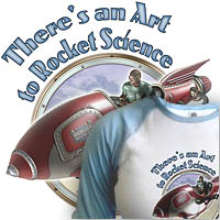 There's an Art to Rocket Science Shirts & Hoodies