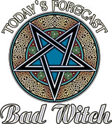 Today's Forecast: Bad Witch Womens Tee - Celtic Design T-Shirts