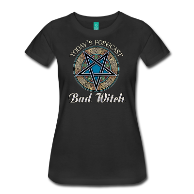 Today's Forecast: Bad Witch Womens Tee