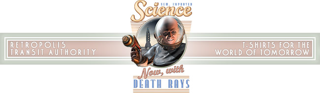 Retropolis Transit Authority - Science: Now, With Death Rays! Kids Tee - Retropolis%20T-Shirts