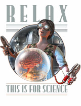 Retropolis Transit Authority - Retropolis - Relax: This is for SCIENCE T-Shirt
