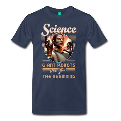 Science: Giant Robots! T-Shirt