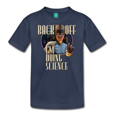Back Off: I'm Doing SCIENCE (W) Kids Tee